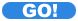 GO!